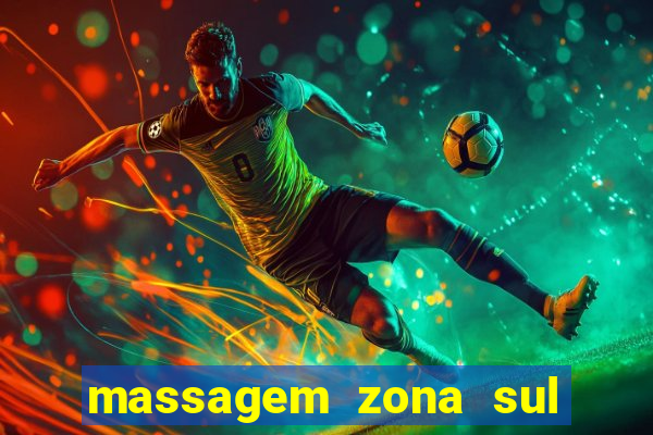 massagem zona sul porto alegre